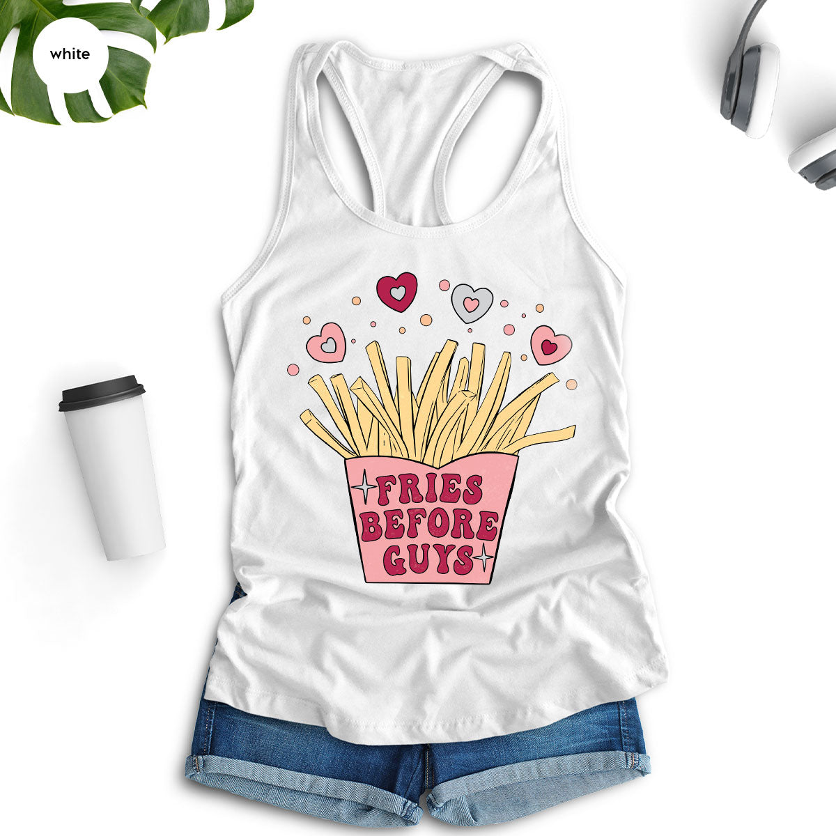 Fries Before Guys Shirt, Valentine's Day 2023 T-Shirt, Lover Shirt