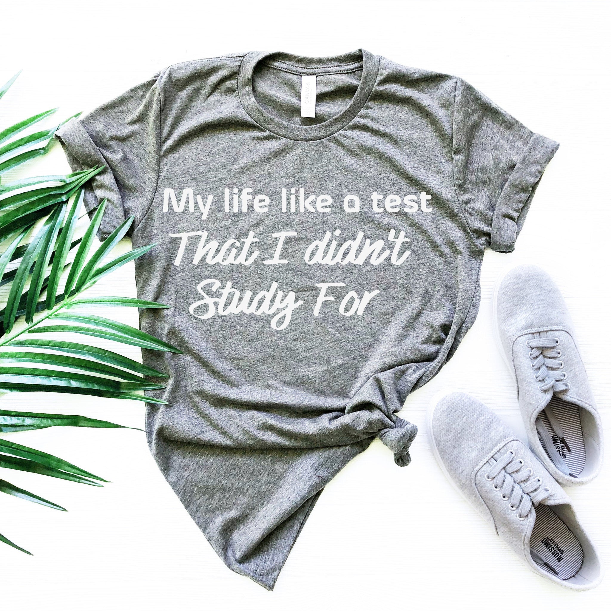 Funny Shirt | Sarcastic Shirt | Funny Slogan Shirts | My Life Like A Test | Sassy | Funny Tshirt Sayings | Funny Tshirts For Women - Fastdeliverytees.com