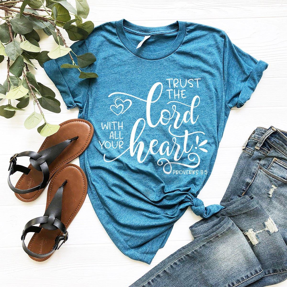 Christian T-Shirt, Proverbs 3 5 Shirt, Bible Verse Quote Tee, Church Shirt, Jesus Christ Shirt, Trust The Lord With All Your Heart Shirt - Fastdeliverytees.com