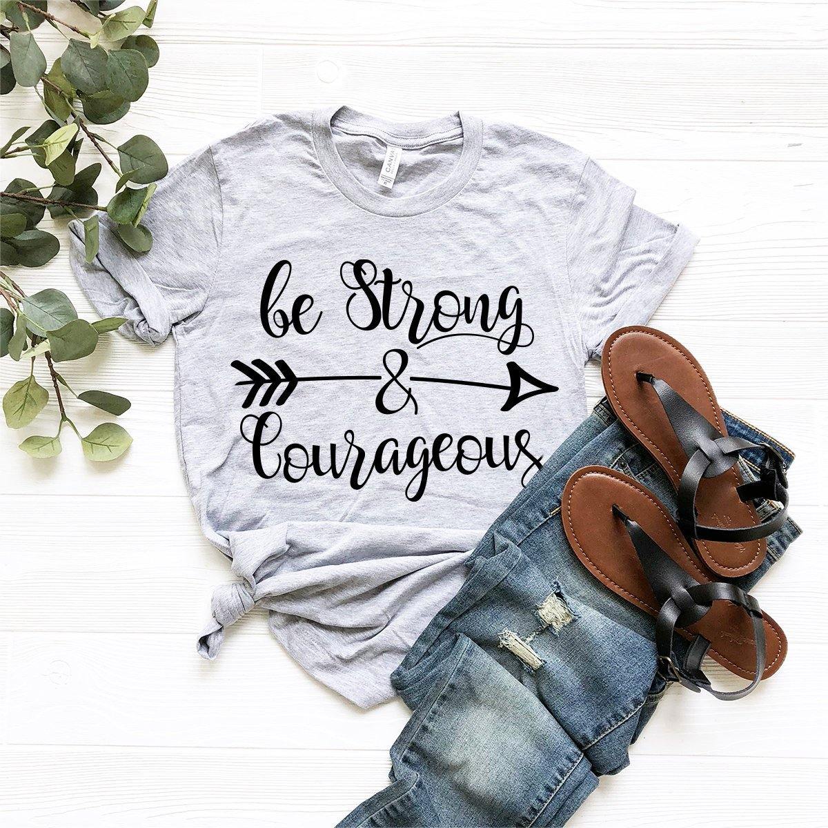 Christian T Shirt, Faith Shirt, Religious Tee, Joshua 19 Shirt, Bible Verse T-Shirt, Shirt For Christian Women, Be Strong And Courageous Tee - Fastdeliverytees.com