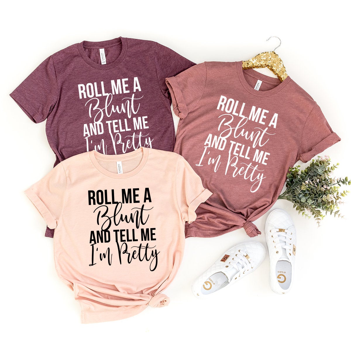 Roll Me A Blunt And Tell Me I'm Pretty Shirt, Weed Shirt, Weed T-shirt, Weed Tee, Funny Weed Shirt, Marijuana Shirt, Stoner Shirt,420 Shirt - Fastdeliverytees.com