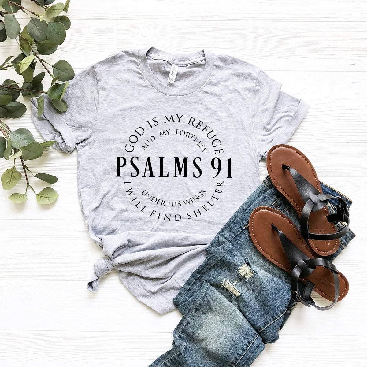 Christian Shirt, Faith Shirt, Religious Shirt, Hymn T-Shirt, Bible Verse Shirt, Christ Jesus Shirt, Jesus Lover Tee, Psalms 91 T Shirt - Fastdeliverytees.com