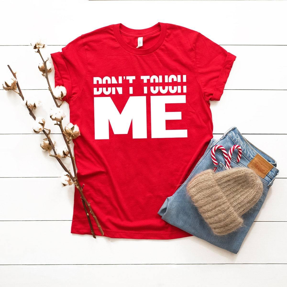 Don't Touch Me T Shirt, Unsocials  Shirt, Unsocials  T Shirt, Unsocials  Tee, Introvert T Shirt, Don't Touch Shirt - Fastdeliverytees.com