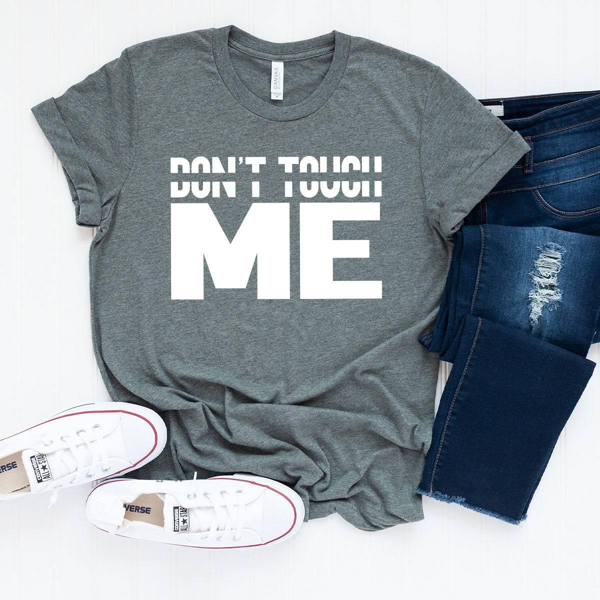 Don't Touch Me T Shirt, Unsocials  Shirt, Unsocials  T Shirt, Unsocials  Tee, Introvert T Shirt, Don't Touch Shirt - Fastdeliverytees.com