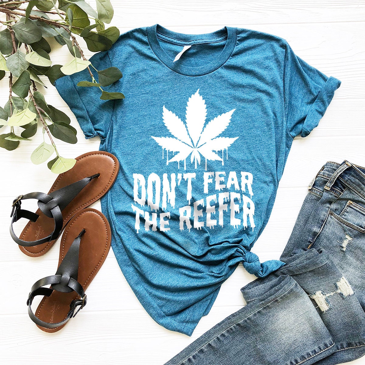 Weed T-Shirt, Cannabis Shirt, Don't Fear The Reefer Shirt, Marijuana Shirt, Funny Weed Shirt, Weed Gift, Weed Tee, 420-Weed Shirt - Fastdeliverytees.com