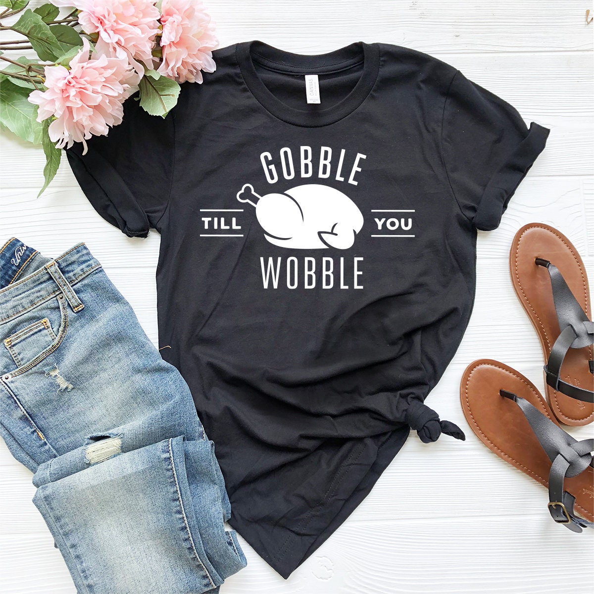 Gobble Till You Wobble Shirt, Thanksgiving Shirt, Turkey Day Shirt, Thanksgiving Gift, Fall Shirt, Family Thanksgiving Shirt, Turkey Tee - Fastdeliverytees.com