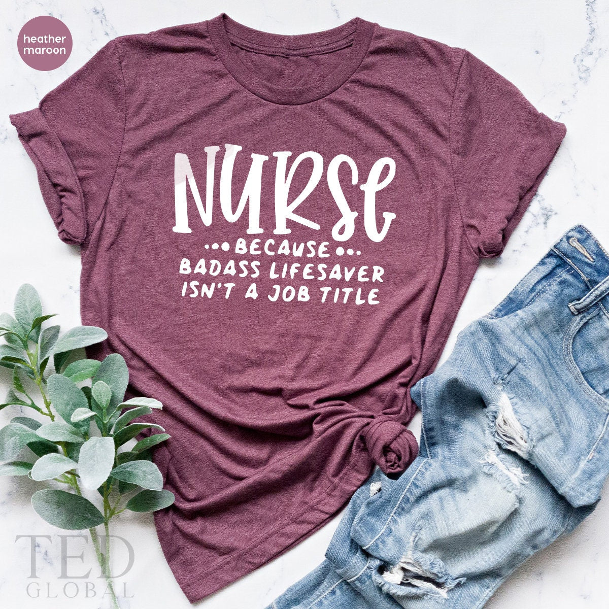 Badass Nurse TShirt, Nursing Shirt, Funny Nurse Shirt, Nursery Gifts, Gift For Nurse Mom, Badass Lifesaver Tee, Nurses Gift, Mom TShirt - Fastdeliverytees.com