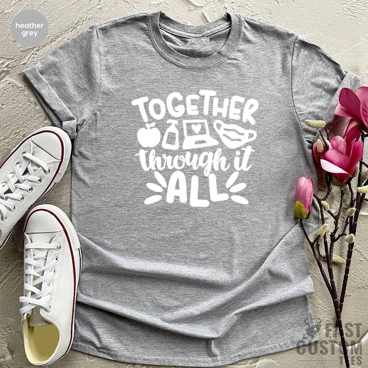 Online School Tee, Together Through It All, Distance Learning Tee, Gift For Teachers, Funny Teacher Tee, Teacher Gift - Fastdeliverytees.com