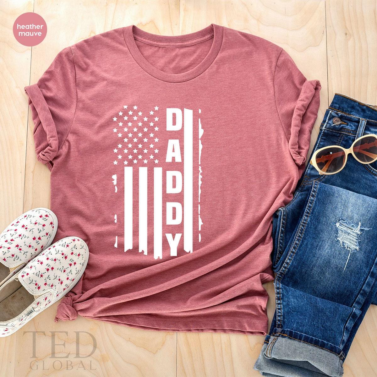 4th Of July Dad Shirt, Fathers Day Gifts, Veteran TShirt, Patriotic Shirt, USA Flag Shirt, USA Daddy Shirt, Independence Day Shirt - Fastdeliverytees.com