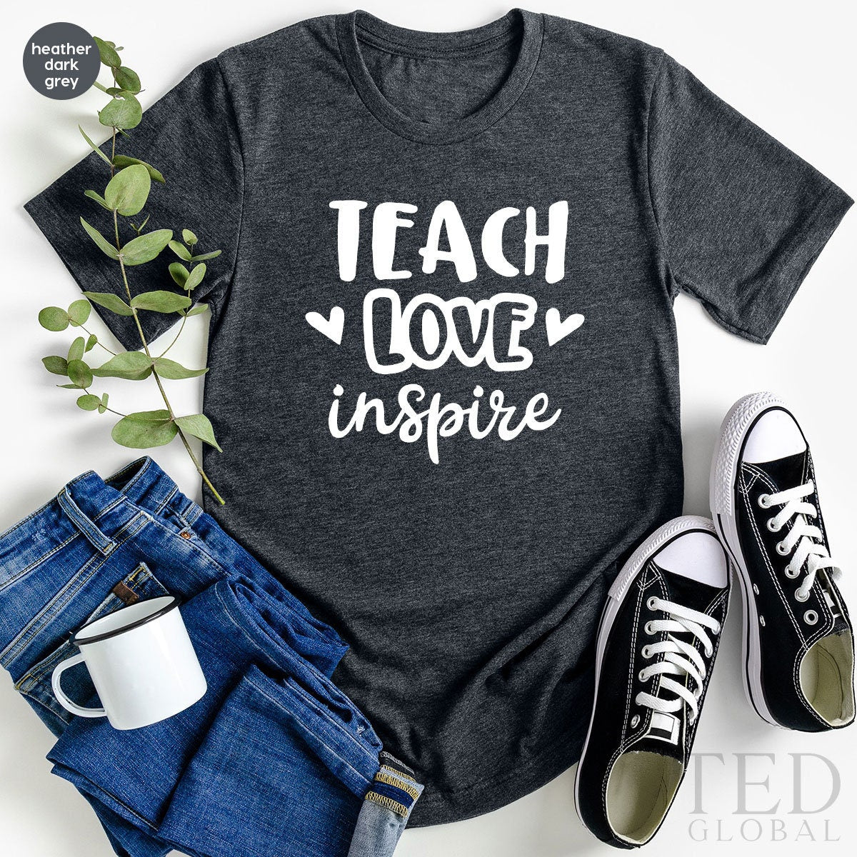 Teach Love Inspire Shirt, Teacher Shirt, Gift For Teacher, Kindergarten Teacher Shirt, Inspirational Shirt, Teacher Appreciation Gift - Fastdeliverytees.com