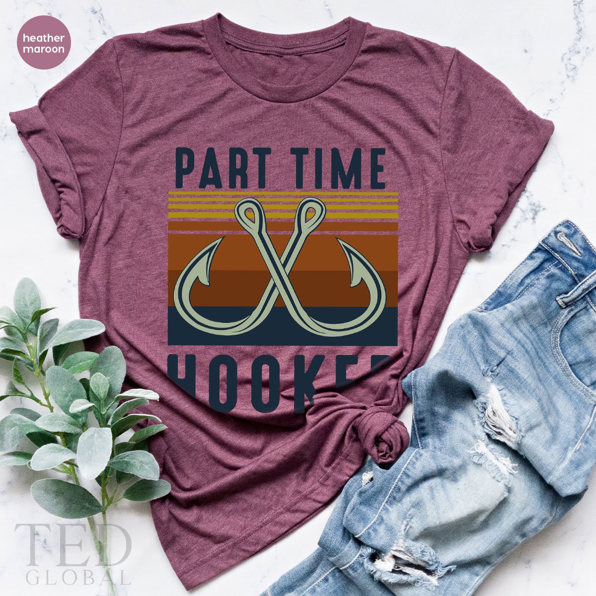 Funny Part Time Hooker Shirt, Fishing T-Shirt, Fish Time T Shirt, Cute Hooker Shirts, Fishing Mom - Dad T-Shirt, Gift For Fishermen - Fastdeliverytees.com