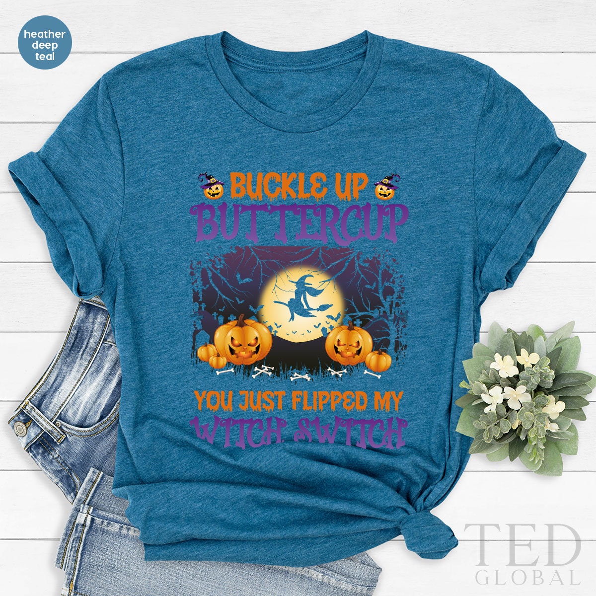 Halloween Shirt, Witch Switch T Shirt, Halloween Party Shirt, Buckle Up Buttercup Shirts, Fall Tee, Cute Pumpkin T-Shirt, Gift For Halloween - Fastdeliverytees.com