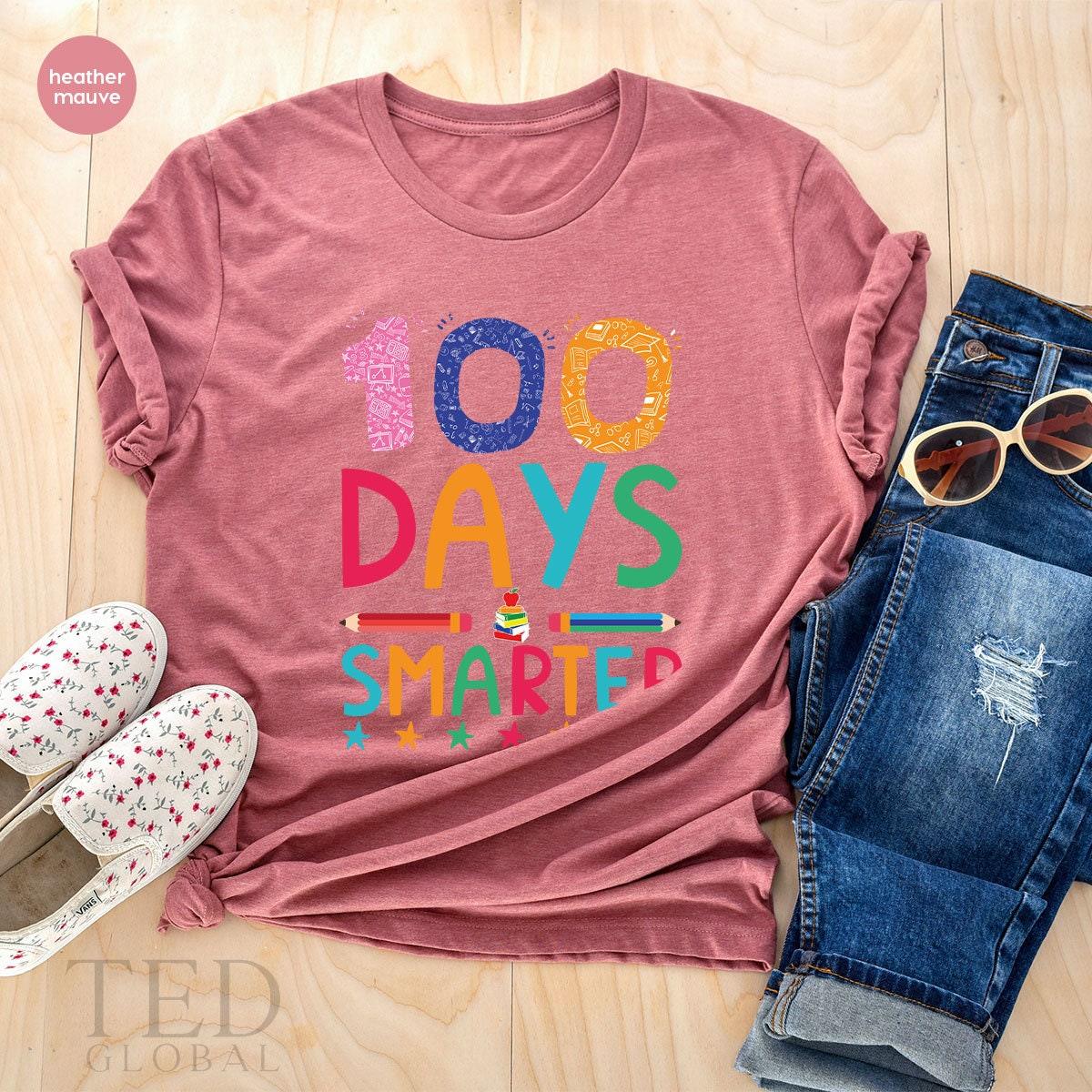 100 Days Smarter Shirt, Teacher T Shirt, Preschool Shirt, School Shirts, 100 Day Of School Tee, First Day Of School T-Shirt, Gift For School - Fastdeliverytees.com