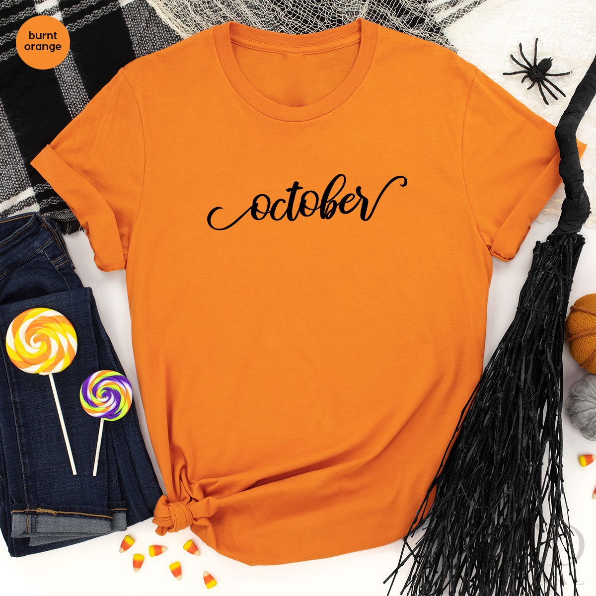 Cute October T-Shirt, Funny Thanksgiving T Shirt, Cute October Shirts, October Girl Shirt, October Birthday TShirt, Gift  For Thanksgiving - Fastdeliverytees.com